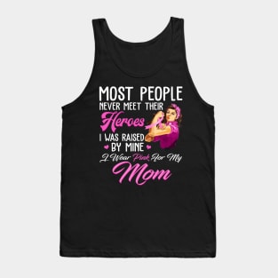 breast cancer mom I wear pink for my breast cancer mom Tank Top